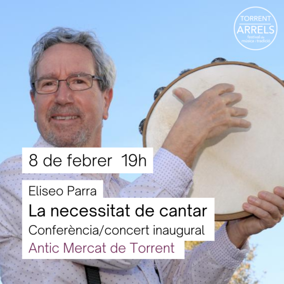 Eliseo Parra – La necessitat de cantar | Festival ARRELS